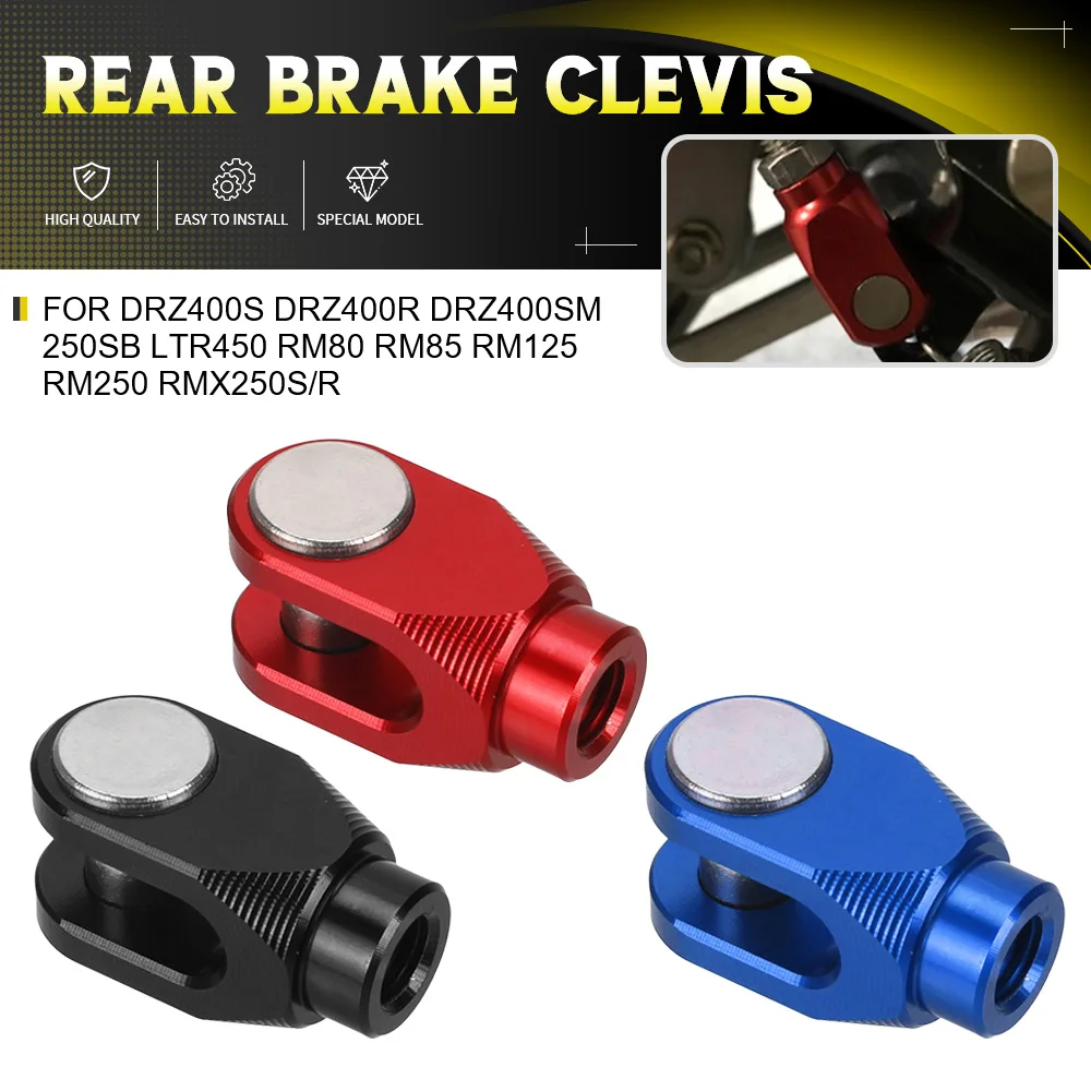 

For Suzuki DRZ400S DRZ400R DRZ400SM 250SB LTR450 RM80 RM85 RM125 RM250 RMX250S/R Motorcycle Accessories Rear Brake Clevis U-clip