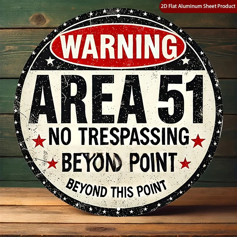 2D Flat, 1pc Area 51 Alien-Themed Warning Sign - Vintage -Style No Trespassing Border Patrol Replica, UFO Conspiracy Theory Wall