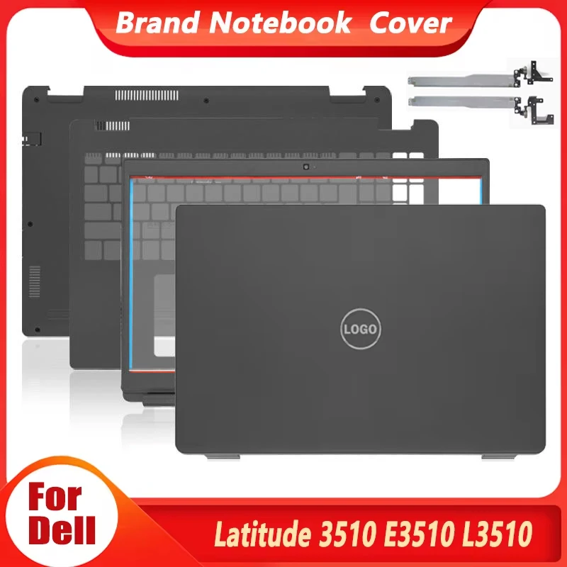 NEW Laptop Top Case For Dell Latitude 3510 E3510 L3510 LCD Back Cover Front Bezel Hinges Palmrest Lower Bottom Case 15.6 Inch