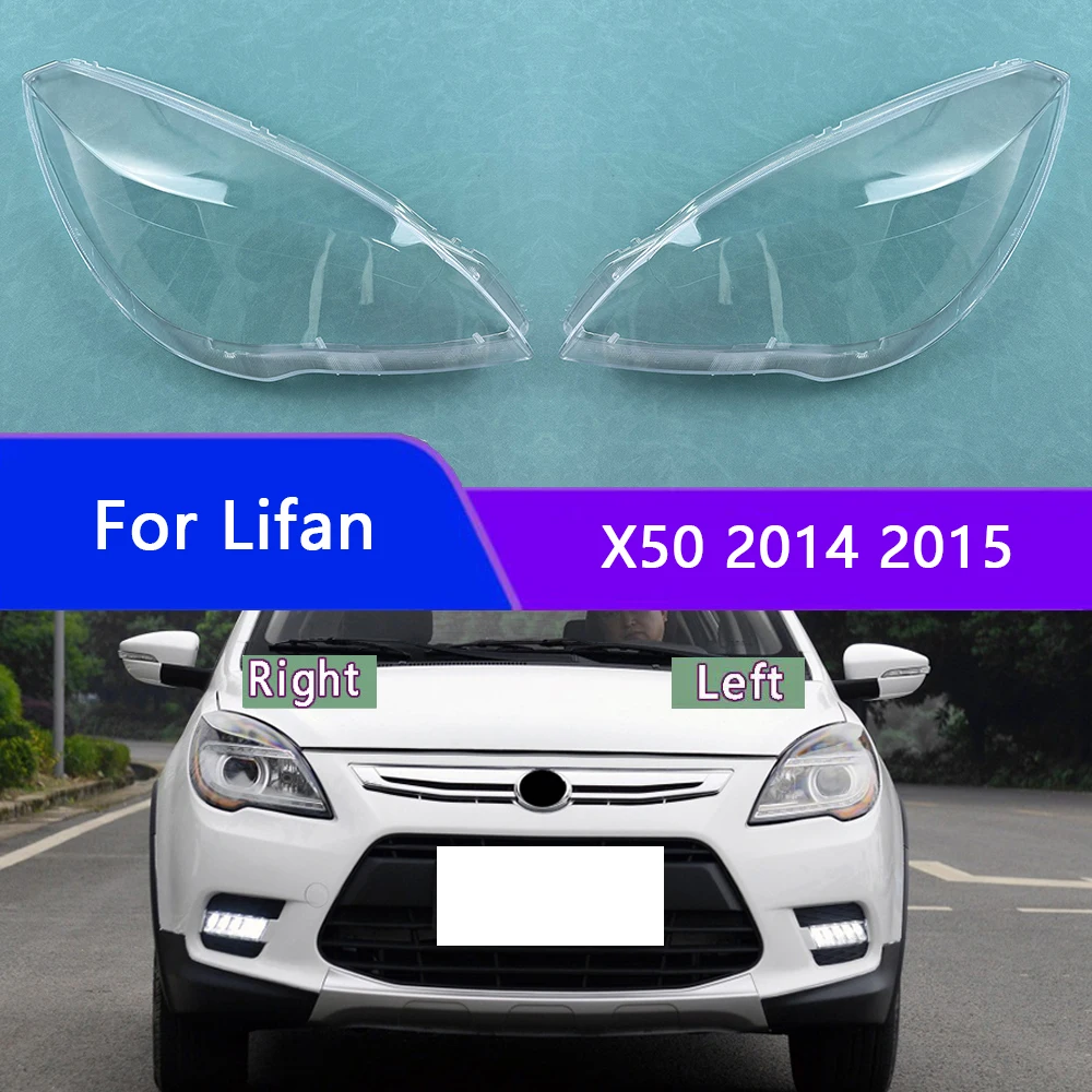 

For Lifan X50 2014 2015 Headlamp Cover Transparent Mask Lamp Shade Headlight Shell Lens Replace The Original Lampshade