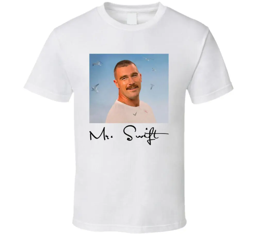 Travis Kelce Mr. Swift Fan T Shirt  Tees Cotton Luxury brand vintage oversized