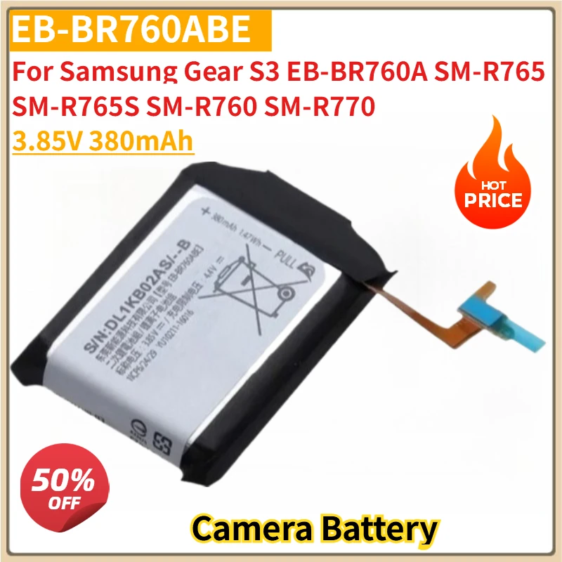 

New Replacement Camera Battery EB-BR760ABE 3.85V 380mAh for Samsung Gear S3 EB-BR760A SM-R765 SM-R765S SM-R760 SM-R770
