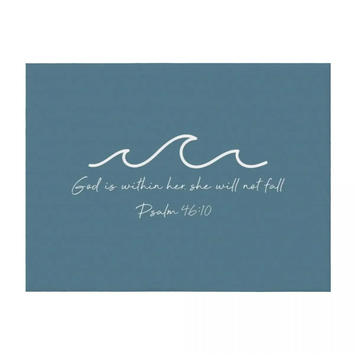 

God Is Within Her Waves - Psalm 46:5 Throw Blanket Thermals For Travel Decorative Sofas Thin anime Blankets