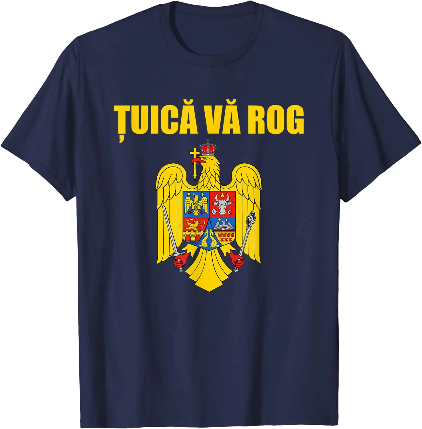 Tuica Va Rog Romanian Souvenir Coat of Arms of Romania Men T-Shirt Short Sleeve Casual Cotton O-Neck Summer Shirt