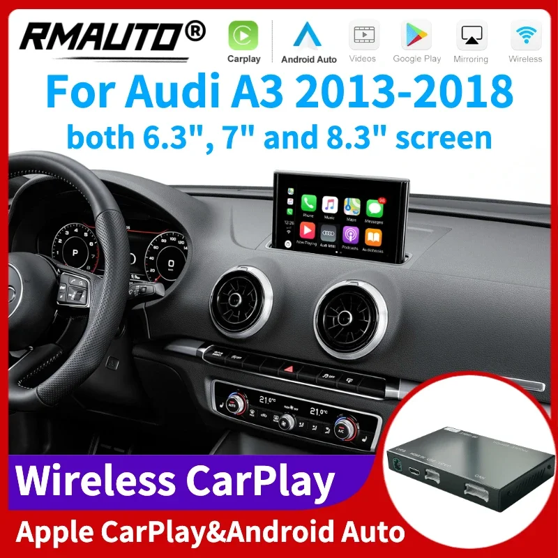 RMAUTO-Wireless Apple CarPlay para Audi A3 2013-2018, Android Auto Mirror Link, Suporte AirPlay, Imagem reversa, 6.3 ", 7", 8.3"