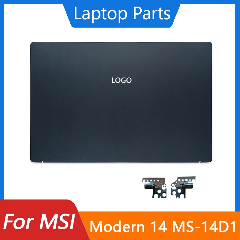 New For MSI Modern 14 MS-14D1 14D2 14D3 LCD Back Cover Palmrest Hinges Laptop Shell