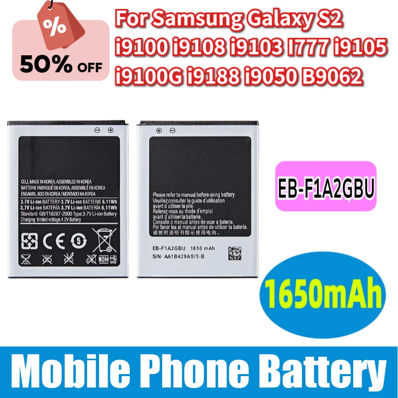 Nueva batería EB-F1A2GBU de 1650mAh para Samsung Galaxy S2 i9100 i9108 i9103 I777 i9105 i9100G i9188 i9050 B9062