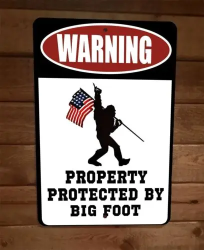 1 pcs,Property Protected By Big Foot 8x12 Metal Wall Sign Sasquatch USA Poster