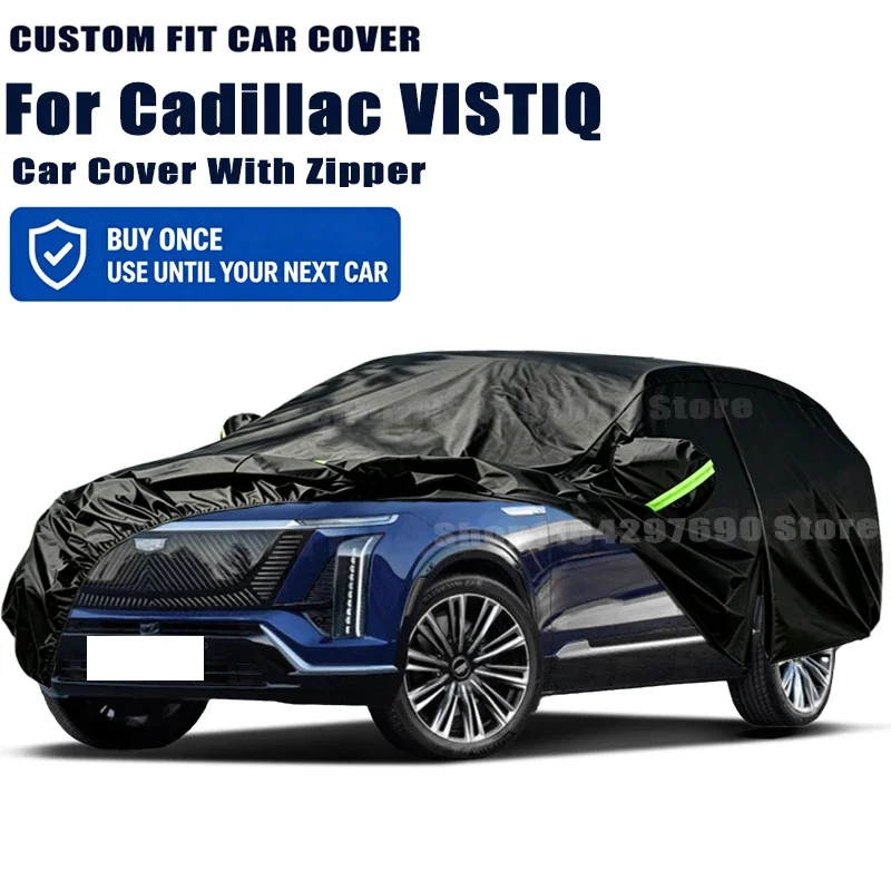 For Cadillac VISTIQ Outdoor Full Car Cover With Zipper Snow Cover Sunshade Waterproof Dustproof Exterior Protection
