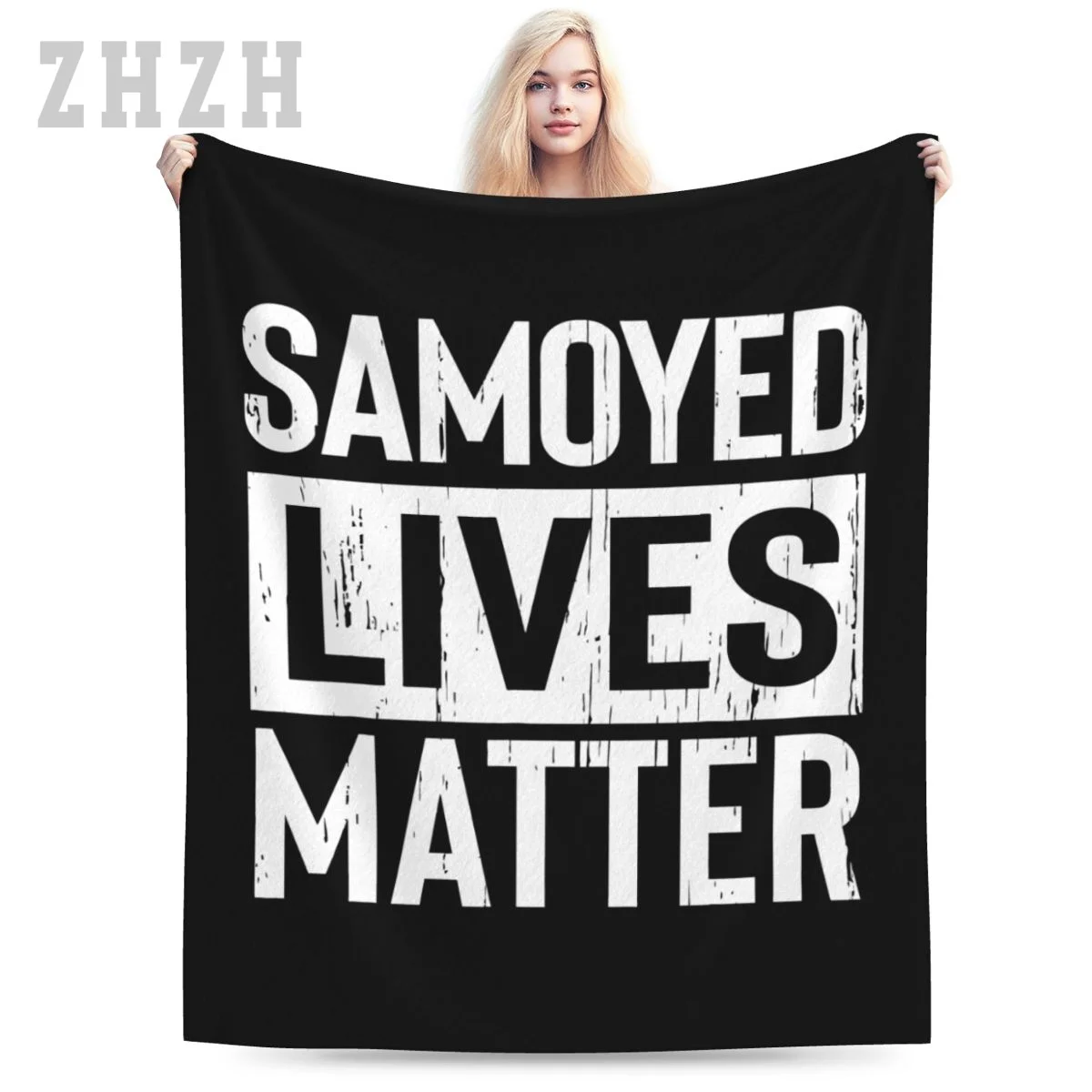 Blanket Samoyed Dog Lives Matter Funny Gift Flannel Multifunction Outdoor Camping Sofa Cover Keep Warm