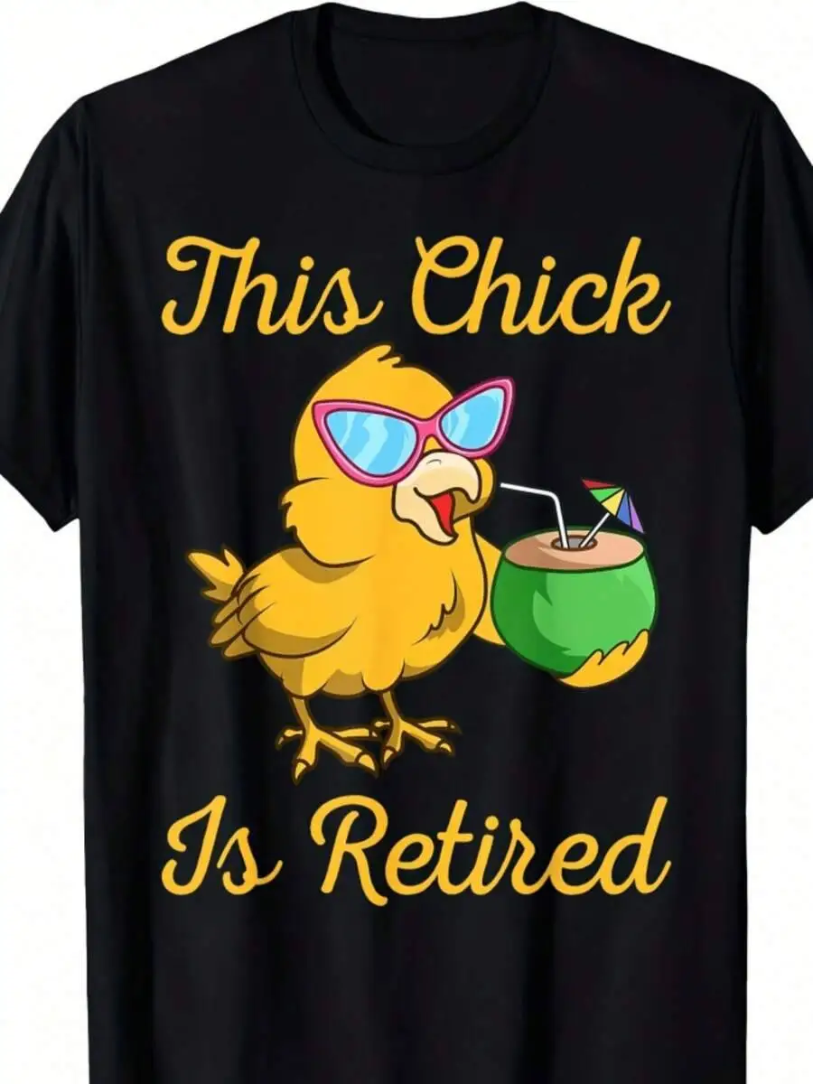 Men's Women's Funny Retirement Party T-Shirt This Chick Is Retired Slogan And Rooster Graphic Soft Anti-Shrink Oversized Round
