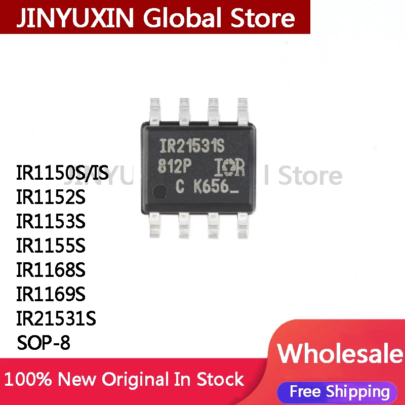 5Pcs IR1150S IS IR1152S IR1153S IR1155S IR1168S IR1169S IR21531S SOP-8 IC Chip Wholesale