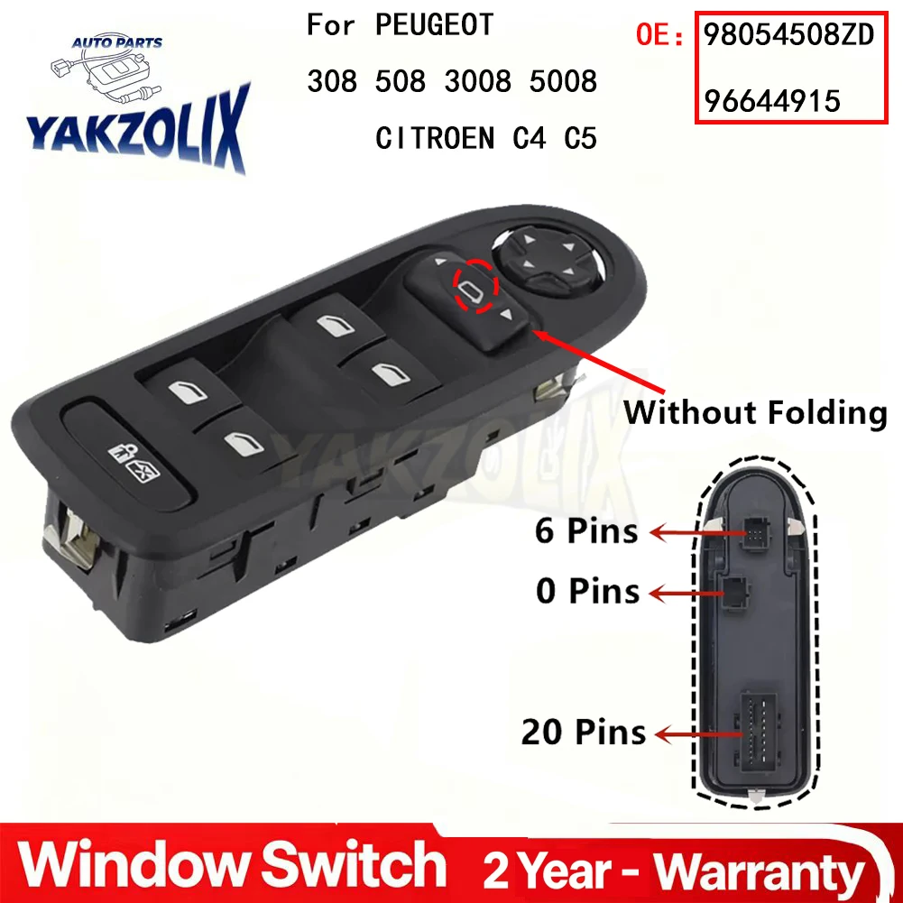 

Power Window Lifter Button Switch For PEUGEOT 308 508 3008 5008 CITROEN C4 C5 2008 -2017 98054508ZD 96644915 98053439 96644915XT