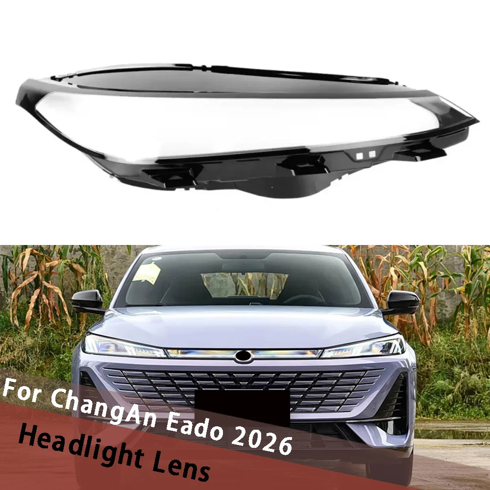 

For ChangAn Eado 2026 Car Headlamp Cover Transparent Lampshade Lampcover Headlight Shell Housing Lamp Shade Lens Plexiglass