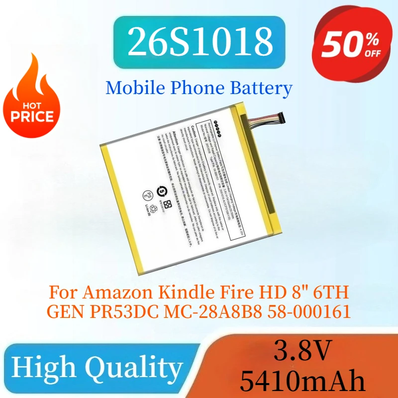 

High Quality 26S1018 3.8V 5410mAh Mobile Phone Battery For Amazon Kindle Fire HD 8" 6TH GEN PR53DC MC-28A8B8 58-000161