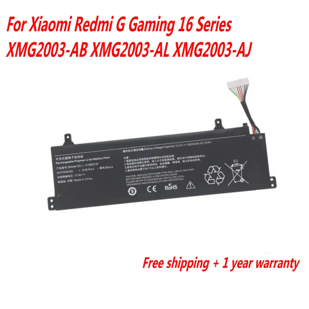 15.2V 55.02WH 3620mAh G16B01W Laptop Battery For Xiaomi Redmi G Gaming 16 Series XMG2003-AB XMG2003-AL XMG2003-AJ