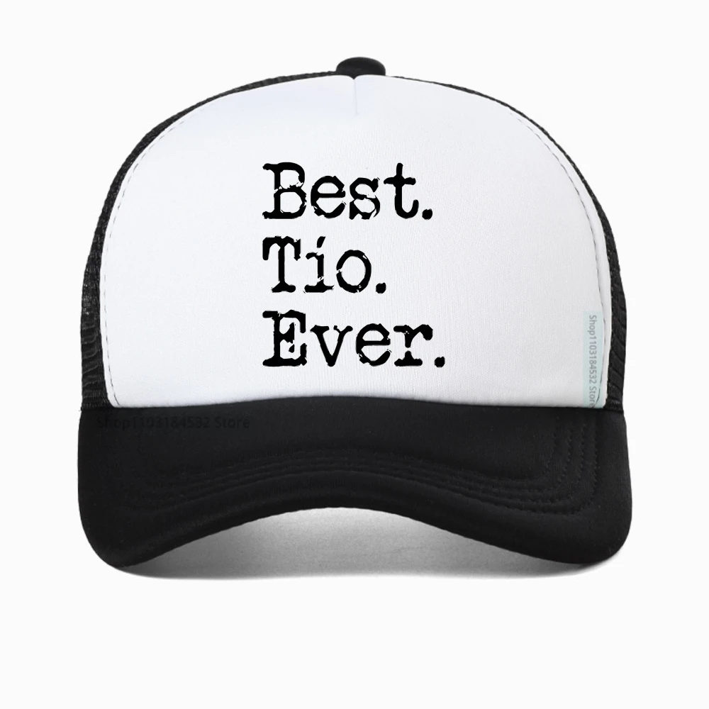 

Funny Best Tio Ever Uncle Gift From Niece Nephew baseball cap Summer Style Graphic Streetwear mesh hat adjustable trucker hats
