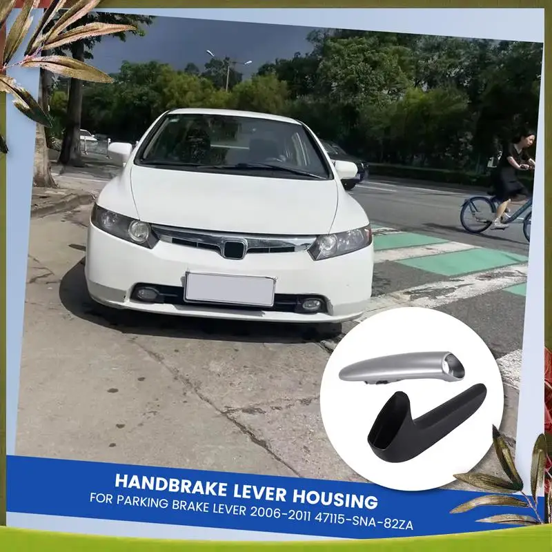 

AB98-10PCS Black Emergency Car Interior Parking Hand Brake Handle Lever Grip Cover For Honda Civic 2006-2011 47115-SNA-A82ZA