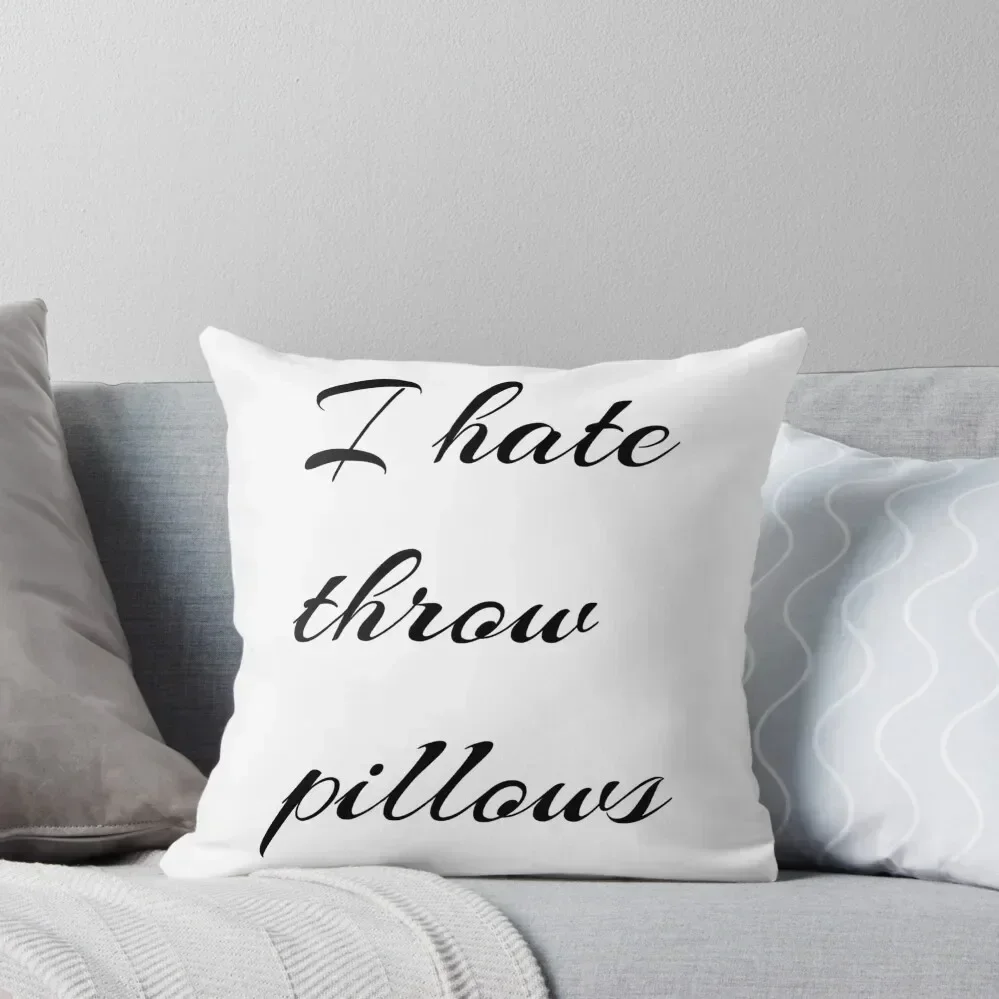 

I Hate Throw Pillow luxury decor Pillowcases For Pillows Cushion Cover For Sofa christmas cushions covers pillow