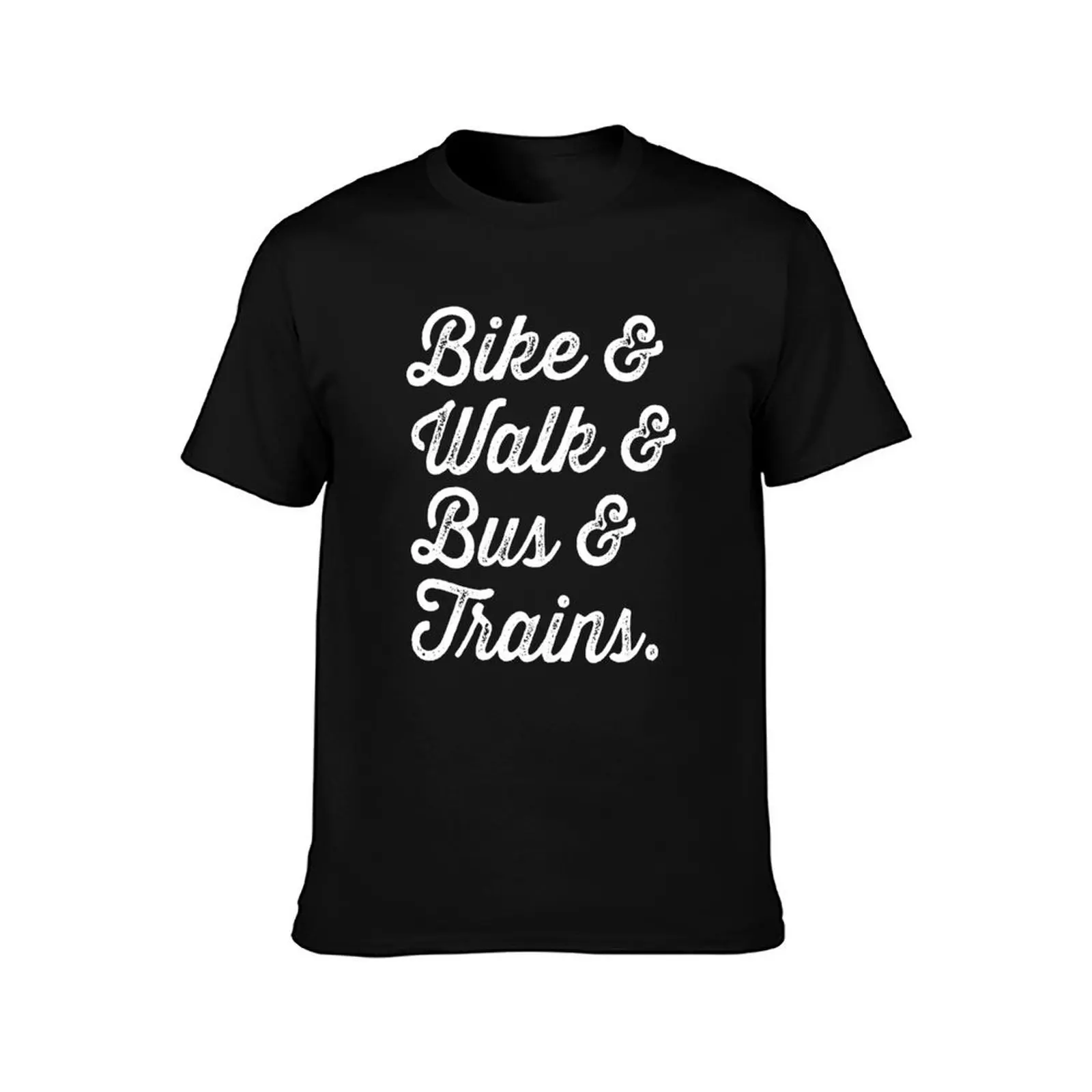 Bike and Walk and Bus and Trains T-Shirt baggy shirts summer top shirts graphic tees mens vintage t shirts