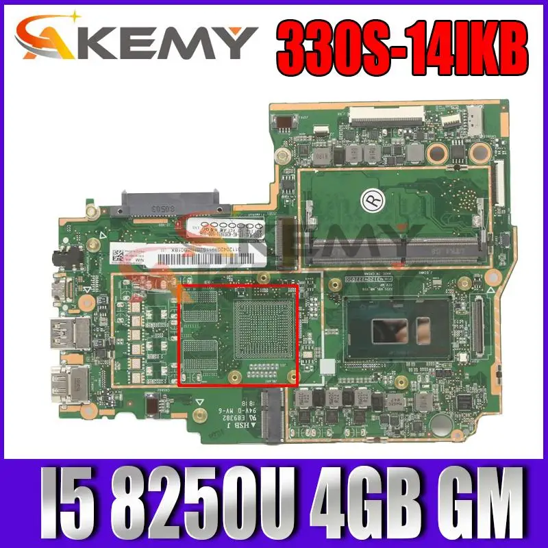 

For lenovo 330S-14IKB Laptop (ideapad) motherboard HSB J MV-6 94V-0 E89382 With CPU I5 8250U 4GB RRAM DDR4 100% Fully Tested