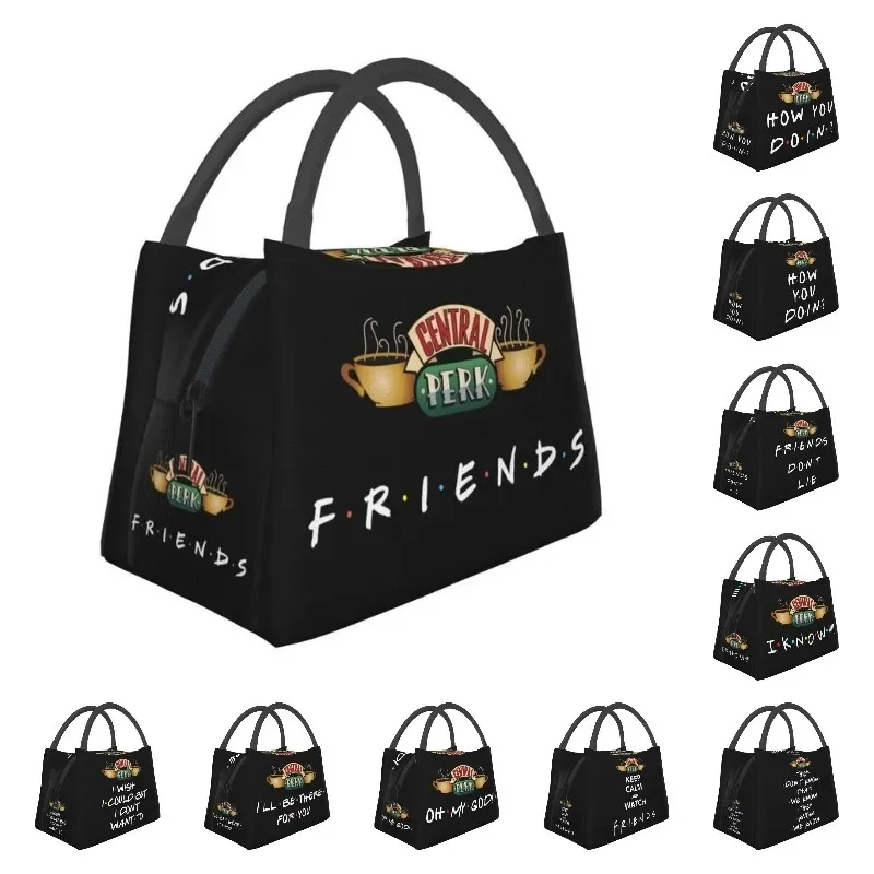 

Friends Funny Quote Thermal Insulated Lunch Bag Women TV Show Portable Lunch Container for Office Outdoor Storage Meal Food Box