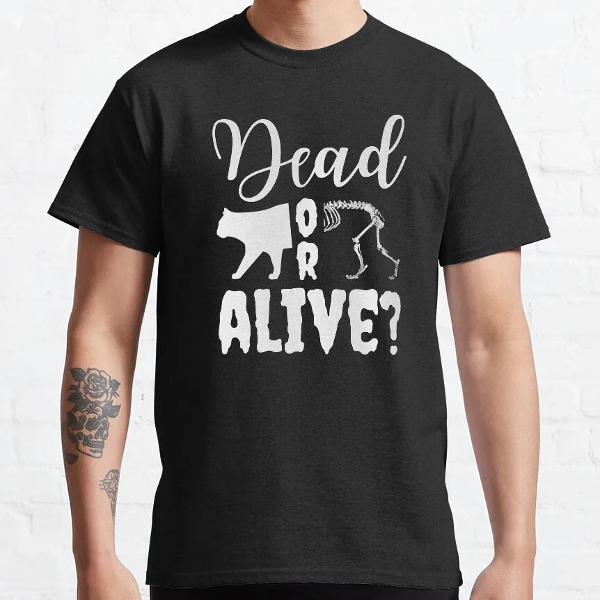 Dead Or Alive Schrodinger's Cat Graphic T-Shirt Short Sleeve Quantum Physics Funny Science Casual Streetwear Unisex Tee S-6XL