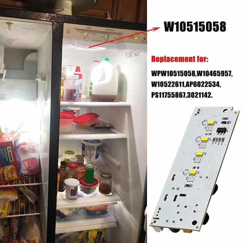 Imagem -04 - Frigorífico Led Light Driver Board Kit Placa Durável para Whirlpool Kenmore W10515058 Mais W10515057 Pcs