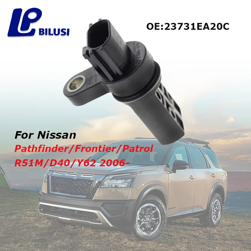 

Bilusi 23731-EA20C 23731-EA20A Engine Sensor For NISSAN Pathfinder R51 FRONTIER D40 Patrol Y62 05-18