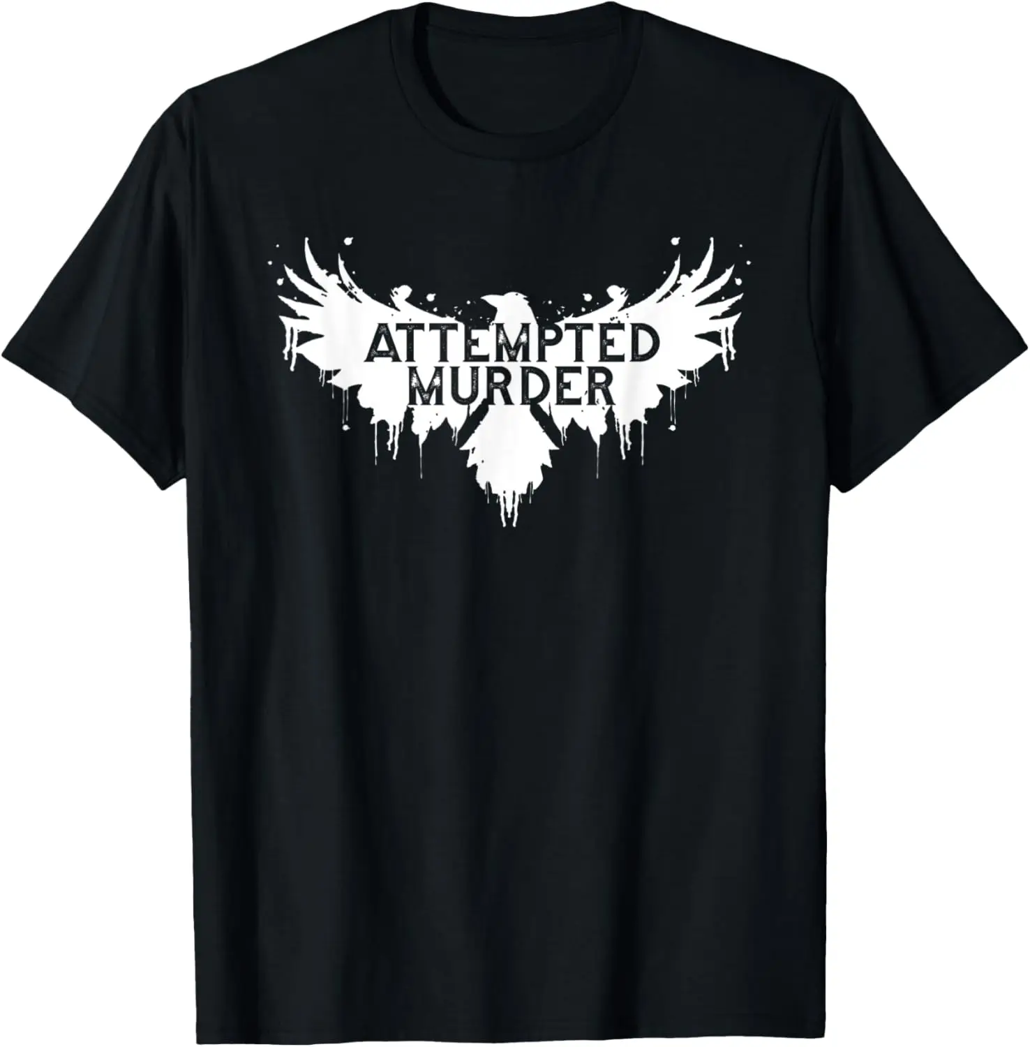 Raven Attempted Murder T-Shirt