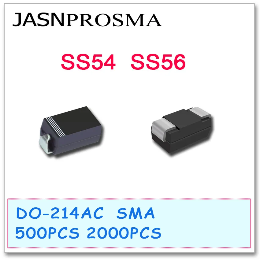 

JASNPROSMA SS54 SS56 SMA 500PCS 2000PCS DO-214AC 1N5824 SK56 SR560 5A 40V 60V Schottky Rectifier Diode DO-214AC