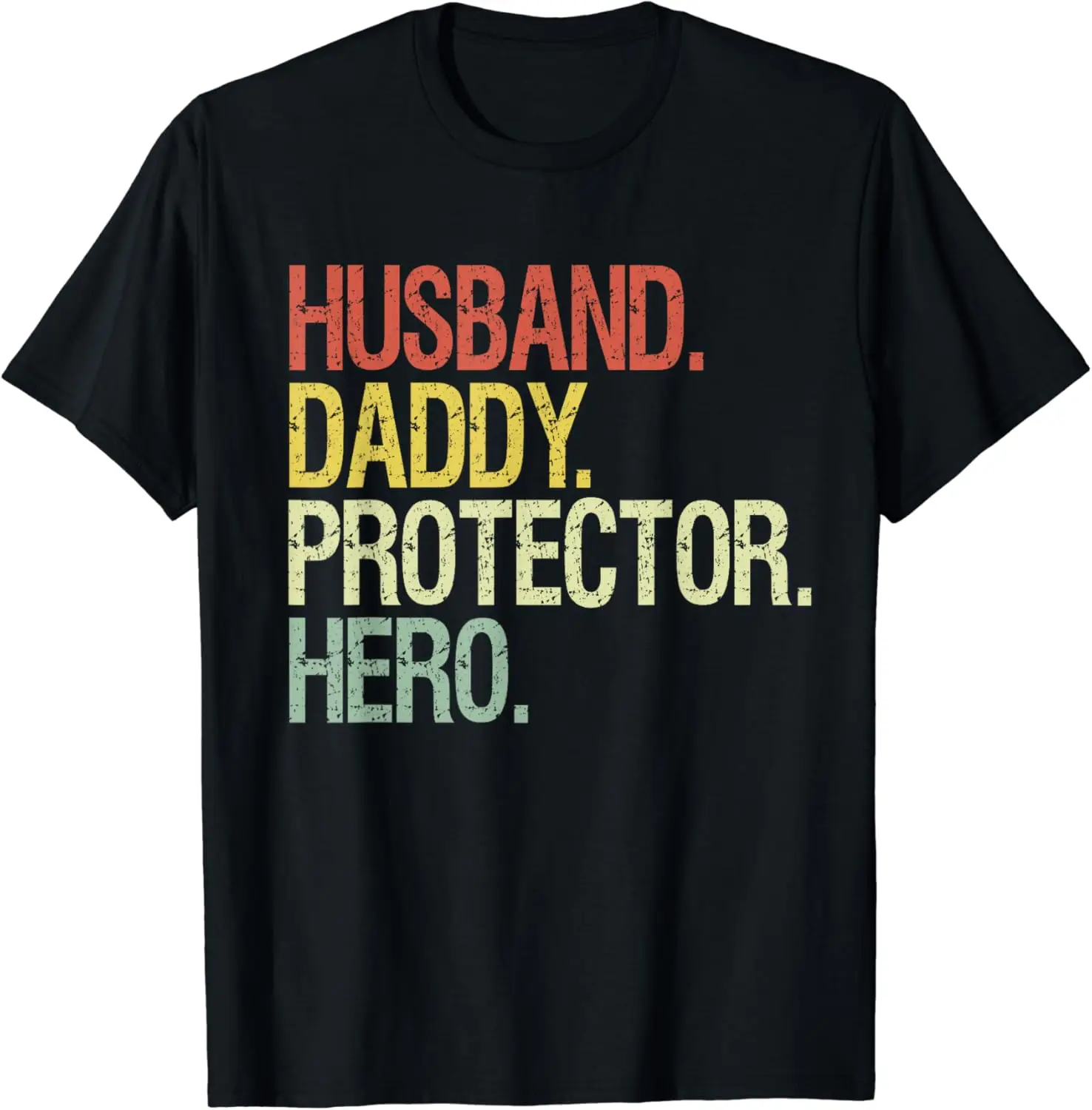 Mens Husband Daddy Protector Hero Fathers Gifts T-Shirt