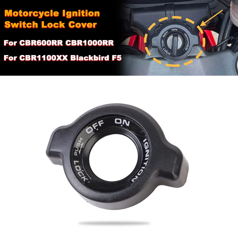 

Motorcycle Ignition Switch Lock Cover Case For Honda CBR600RR CBR1000RR CBR1100XX Blackbird F5 Plastic Cap Protector Housing