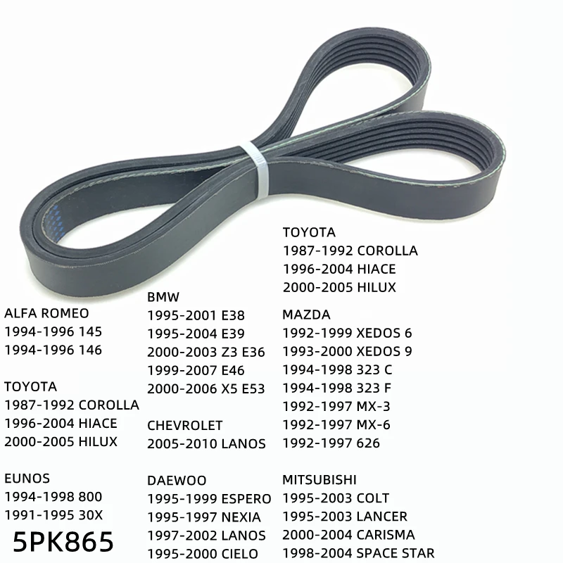 5PK865 Engine Air Conditioner Belt V-Ribbed Belts Drive For BMW E38 E39 Z3 E36 E46 X5 E53 CHEVROLET LANOS DAEWOO ESPERO NEXIA