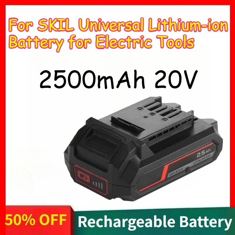 

20V 2500/4000/5000mAh Rechargeable Batteries for SKIL Chainsaw Electric Drill Electric Wrench 3102 Universal Lithium-ion Battery