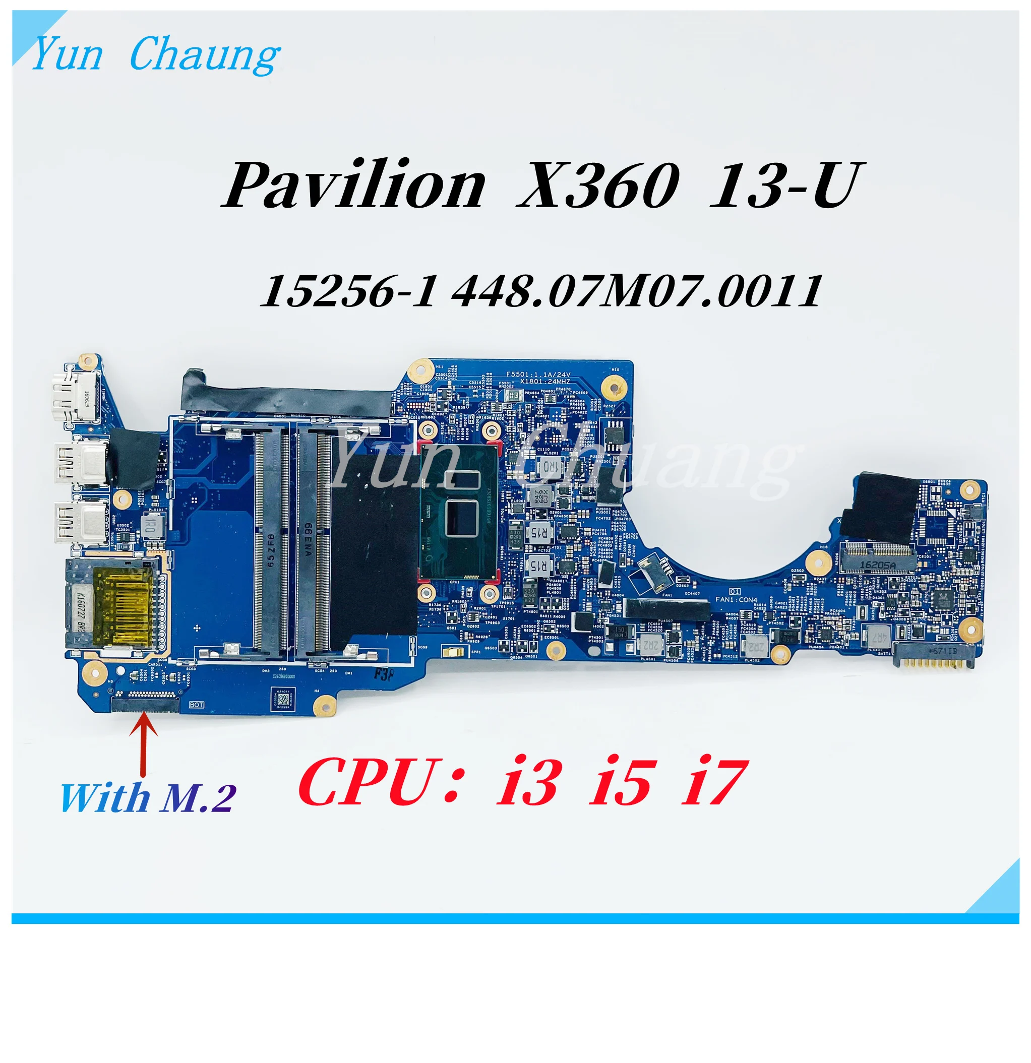 

15256-1 448.07M07.0011 Mainboard For HP Pavilion X360 13-U M3-U Laptop Motherboard With i3 i5 i7 CPU M.2 SDD DDR4 100% test work