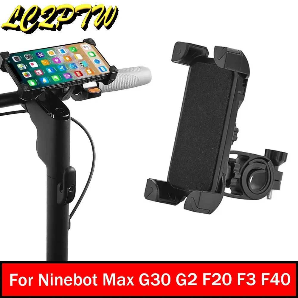 Handlebar Mount Holder Phone GPS Stand Universal For Ninebot Max G30 G2 F20 F3 F40/Xiaomi Electric Scooter Mechanical Holder