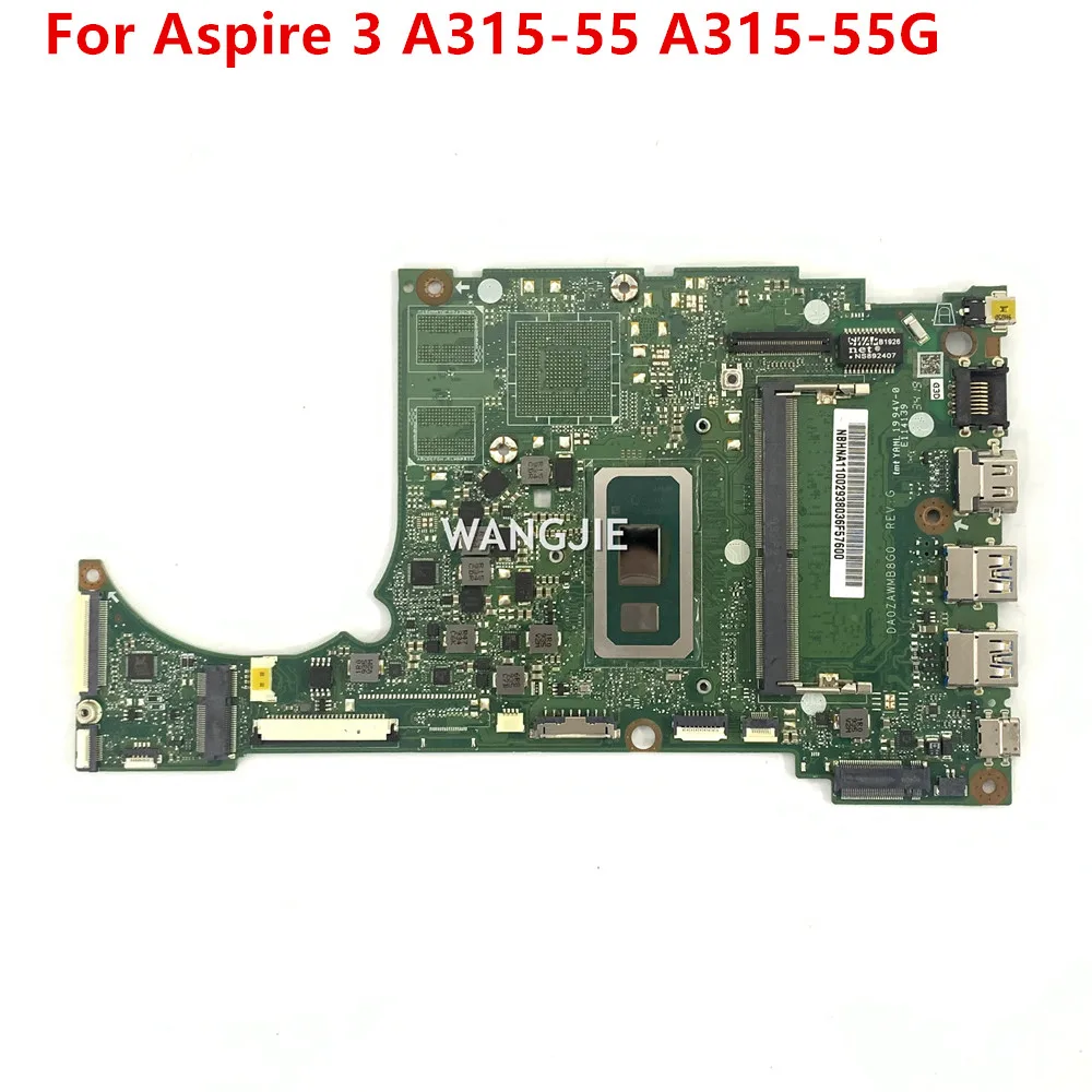 NBHNA11002 For ACER Aspire 3 A315-55 A315-55G Motherboard I5-10210U CPU+4GB RAM DDR4 NBHNA11002 NB.HNA11.002 DA0ZAWMB8G0