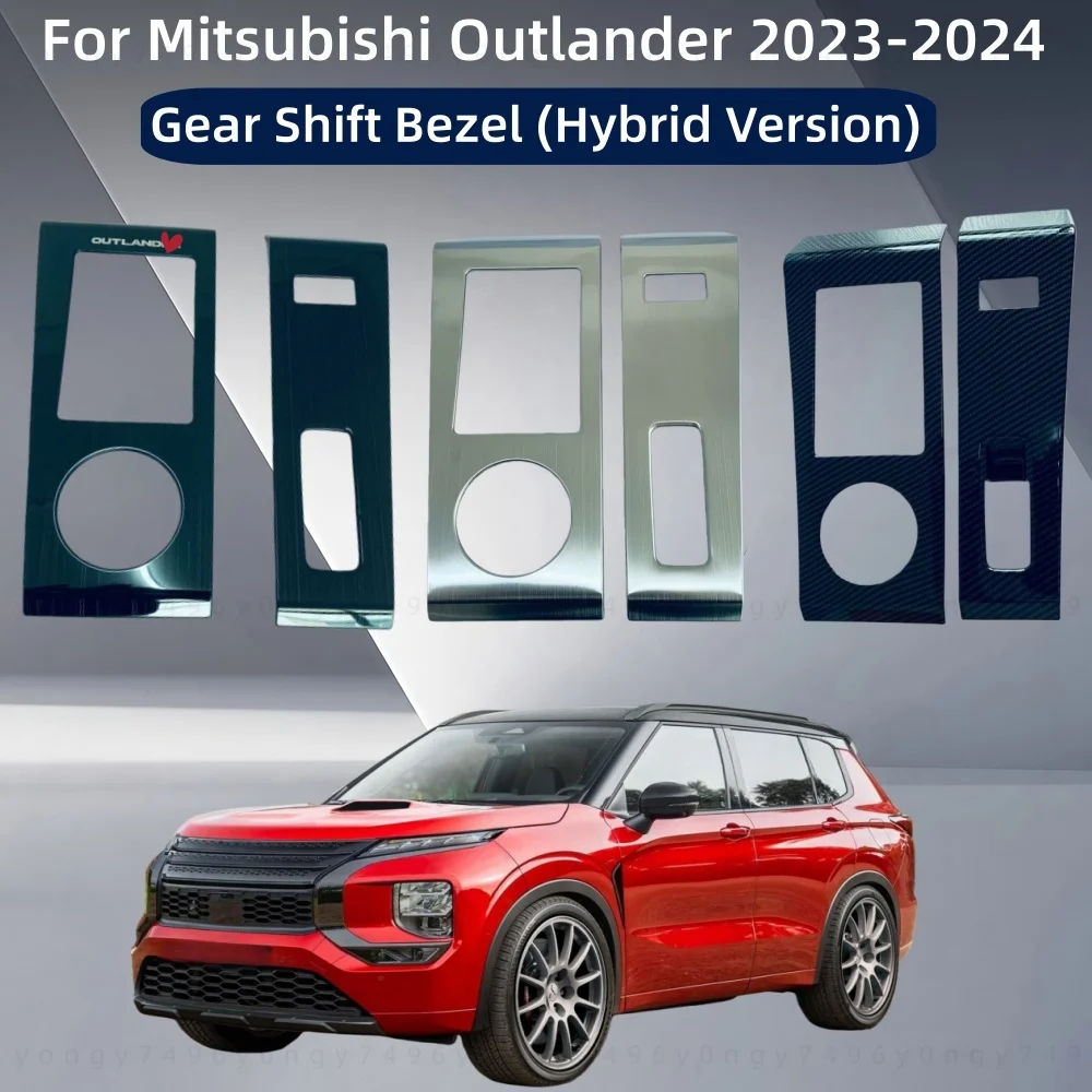 

Car Upgrade Styling Gear Shift Bezel Hybrid Version For Mitsubishi Outlander 2023-2024 Modification Decoration Accessories