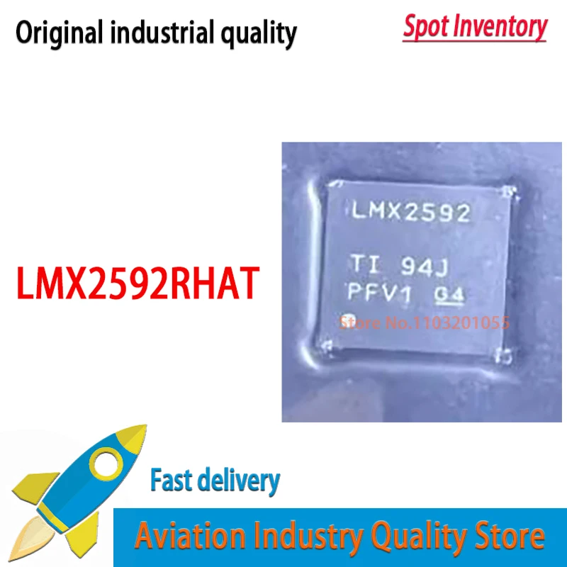 

1~10PCS/LOT LMX2592RHAT LMX2592RHAR LMX2592 QFP40 in stock NEW Original