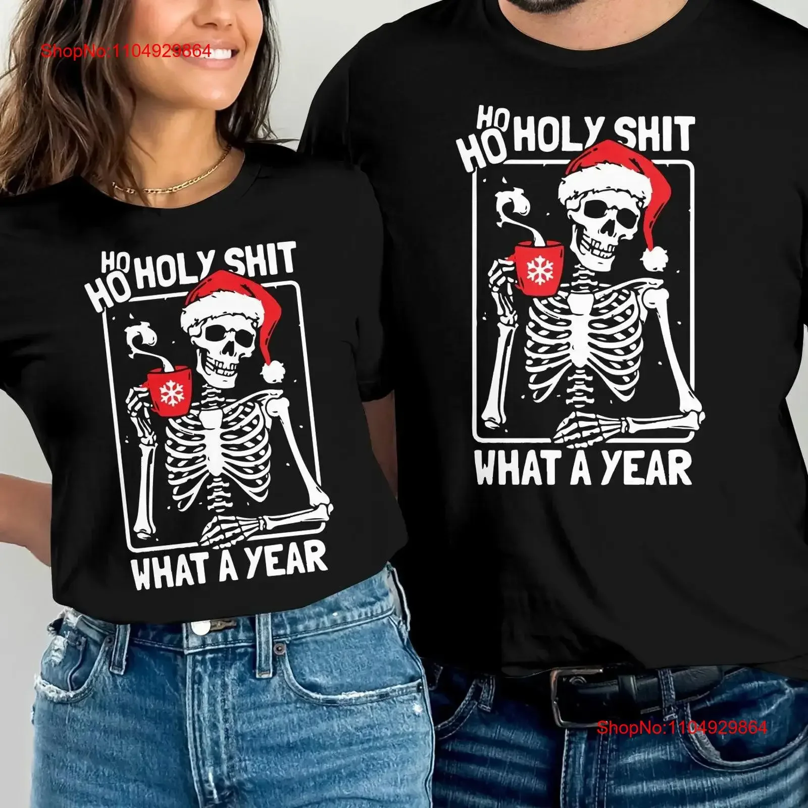 

Skeleton Coffee Ho Holy What A year Funny T Shirt Christmas Womens Holiday gift Wife Lover vintage Washed Stretched Casual