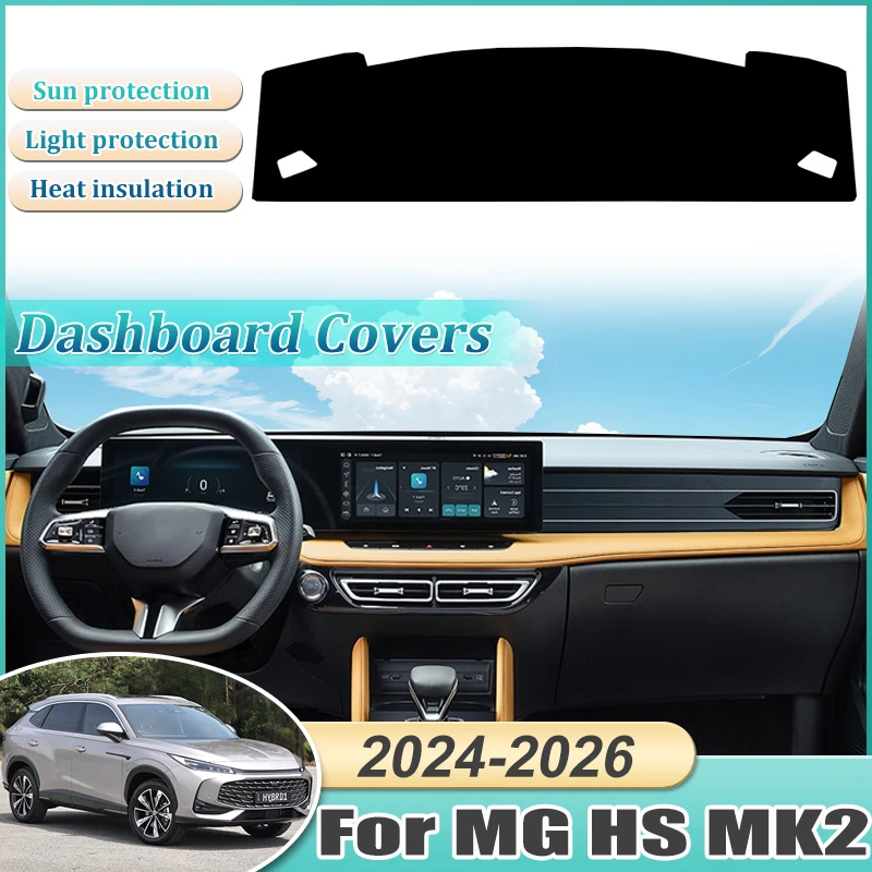 

Dashboard Cover For MG HS AS23 MK2 2024 2025 2026 Sunscreen Anti-slip Mat Carpet Pad Protection Shade Anti-sun Car Accessories