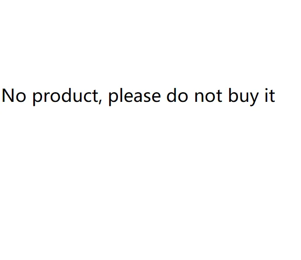 

No product, please do not buy it