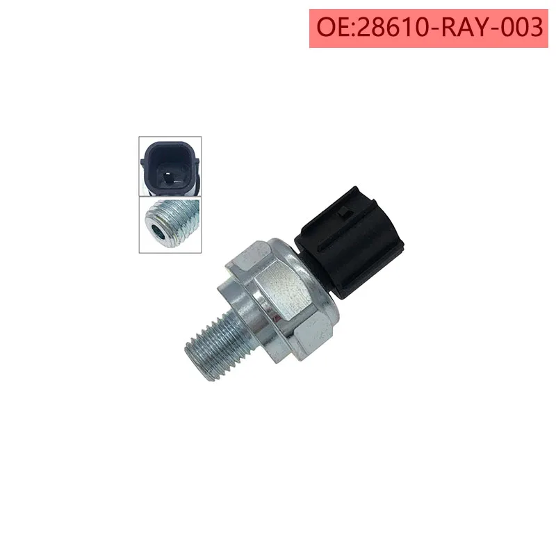 28610-RAY-003  For HONDA Automatic Transmission 3rd GEAR Oil Pressure SWITCH Sensor Assy Fits 28610-RKE-004 28610RKE004