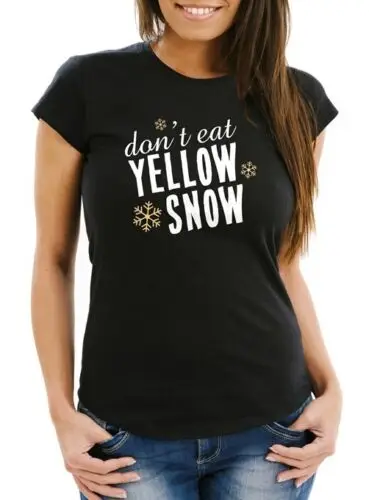 Damen T-Shirt Don't eat Yellow Snow Spruch Skifahrer Snowboardfahrer