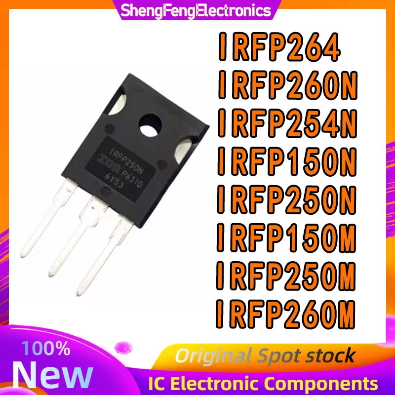 10PCS IRFP264 IRFP260N IRFP254N IRFP150N IRFP250N IRFP150M IRFP250M IRFP260M TO-247 MOSFET field effect transistor