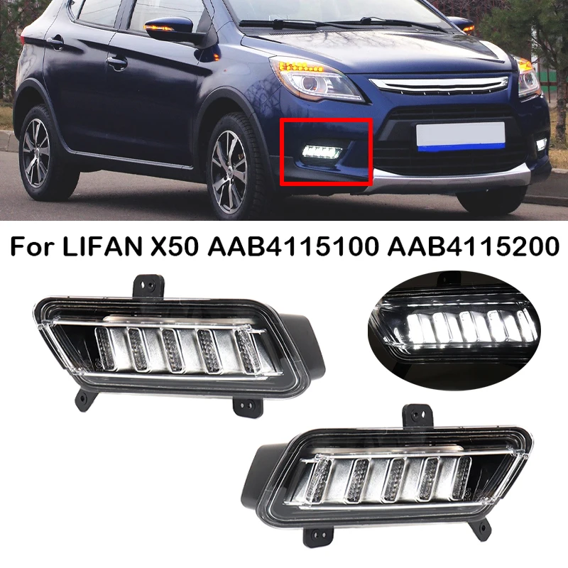 

For LIFAN X50 Car LED DRL Daytime Running Light Front Bumper Fog Light Fog Lamp Foglamp Driving Light Lamp AAB4115100 AAB4115200