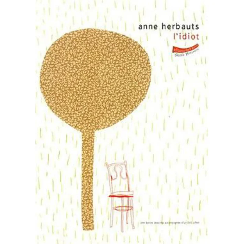 

Lidiot Anne Herbauts Actes Sud 9782848560526 Book