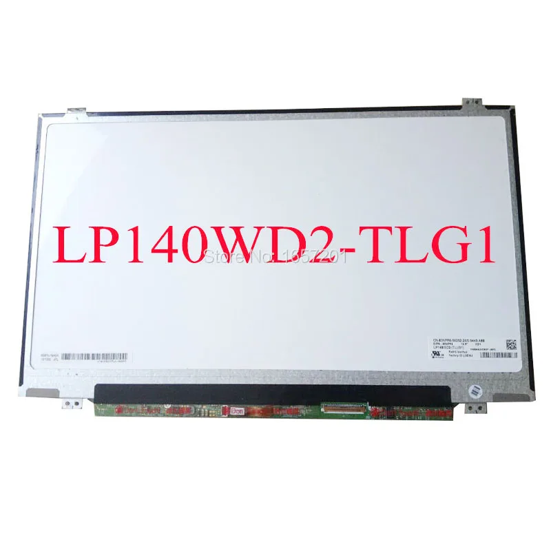 

14 Inch Slim LCD LP140WD2-TLG1 LP140WD2 TLG1 Laptop Led Screen Matrix 1600x900 40pin