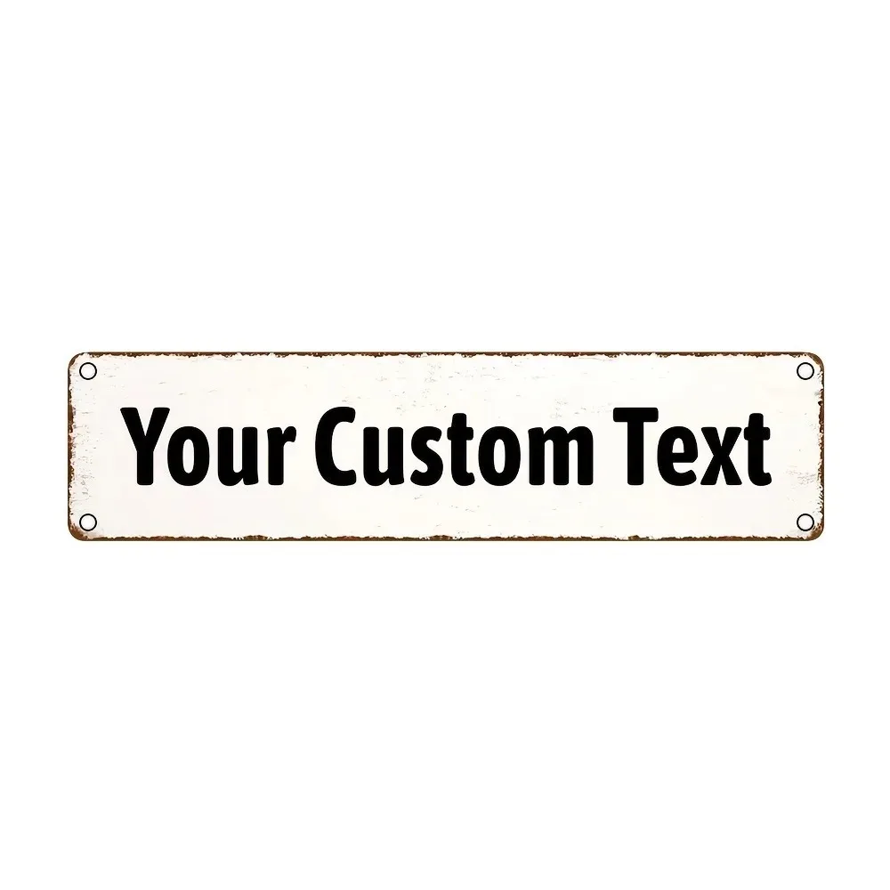 [2D Flat] 1pc Personalized Custom White Light Distressed Rust Edge Vintage Metal Sign Wall Decor (Only For Decoration)